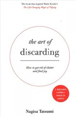 Art of Discarding: How to get rid of clutter and find joy цена и информация | Самоучители | pigu.lt