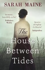 House Between Tides: WATERSTONES SCOTTISH BOOK OF THE YEAR 2018 kaina ir informacija | Fantastinės, mistinės knygos | pigu.lt