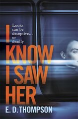 I Know I Saw Her цена и информация | Фантастика, фэнтези | pigu.lt