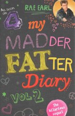 My Madder Fatter Diary, v. 2 kaina ir informacija | Fantastinės, mistinės knygos | pigu.lt