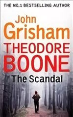 Theodore Boone: The Scandal kaina ir informacija | Knygos paaugliams ir jaunimui | pigu.lt