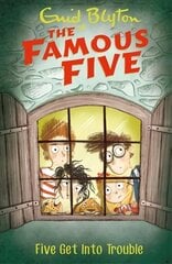 Famous Five: Five Get Into Trouble: Book 8, Book 8 kaina ir informacija | Knygos paaugliams ir jaunimui | pigu.lt
