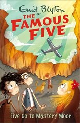 Famous Five: Five Go To Mystery Moor: Book 13, Book 13 kaina ir informacija | Knygos paaugliams ir jaunimui | pigu.lt