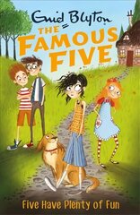 Famous Five: Five Have Plenty Of Fun: Book 14, Book 14 kaina ir informacija | Knygos paaugliams ir jaunimui | pigu.lt