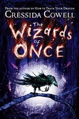 Wizards of once: book 1 kaina ir informacija | Knygos paaugliams ir jaunimui | pigu.lt