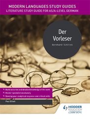 Modern Languages Study Guides: Der Vorleser: Literature Study Guide for AS/A-level German, AS/A-Level German, Modern Languages Study Guides: Der Vorleser kaina ir informacija | Užsienio kalbos mokomoji medžiaga | pigu.lt