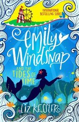 Emily Windsnap and the Tides of Time: Book 9 цена и информация | Книги для подростков и молодежи | pigu.lt