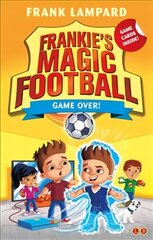 Frankie's Magic Football: Game Over!: Book 20 цена и информация | Книги для подростков  | pigu.lt