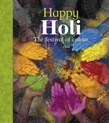 Let's Celebrate: Happy Holi kaina ir informacija | Knygos paaugliams ir jaunimui | pigu.lt