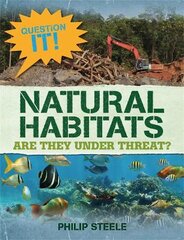 Question It!: Natural Habitats цена и информация | Книги для подростков и молодежи | pigu.lt