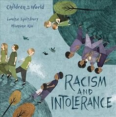 Children in Our World: Racism and Intolerance kaina ir informacija | Knygos paaugliams ir jaunimui | pigu.lt