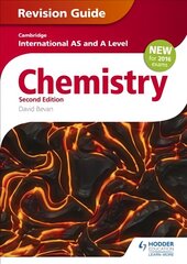 Cambridge International AS/A Level Chemistry Revision Guide 2nd edition 2nd Revised edition, Revision Guide kaina ir informacija | Ekonomikos knygos | pigu.lt