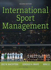 International Sport Management 2nd edition kaina ir informacija | Knygos apie sveiką gyvenseną ir mitybą | pigu.lt
