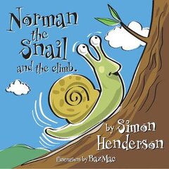 Norman the Snail: and The Climb цена и информация | Книги для самых маленьких | pigu.lt