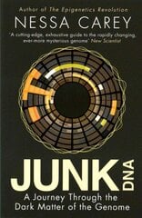 Junk DNA: A Journey Through the Dark Matter of the Genome цена и информация | Книги по экономике | pigu.lt