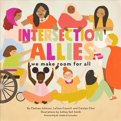 IntersectionAllies: We Make Room for All цена и информация | Книги для подростков  | pigu.lt