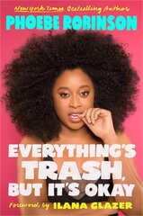 Everything's Trash, But It's Okay kaina ir informacija | Fantastinės, mistinės knygos | pigu.lt
