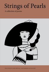 Strings of Pearls: A Collection of Poems kaina ir informacija | Poezija | pigu.lt