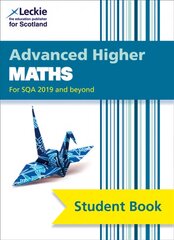 Advanced Higher Maths: Comprehensive Textbook for the Cfe 2nd Revised edition kaina ir informacija | Knygos paaugliams ir jaunimui | pigu.lt