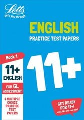 11plus English Practice Papers Book 1: For the Gl Assessment Tests, 11plus English Practice Test Papers - Multiple-Choice: For the GL Assessment Tests kaina ir informacija | Pratybų sąsiuviniai | pigu.lt