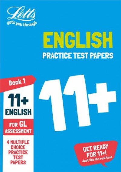 11plus English Practice Papers Book 1: For the Gl Assessment Tests, 11plus English Practice Test Papers - Multiple-Choice: For the GL Assessment Tests цена и информация | Pratybų sąsiuviniai | pigu.lt