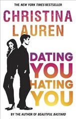 Dating You, Hating You: the perfect enemies-to-lovers romcom that'll have you laughing out loud цена и информация | Fantastinės, mistinės knygos | pigu.lt