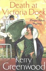 Death at Victoria Dock: Miss Phryne Fisher Investigates цена и информация | Fantastinės, mistinės knygos | pigu.lt