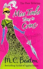 Miss Tonks Turns to Crime kaina ir informacija | Fantastinės, mistinės knygos | pigu.lt