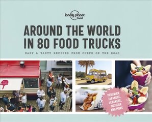 Around the World in 80 Food Trucks цена и информация | Книги рецептов | pigu.lt