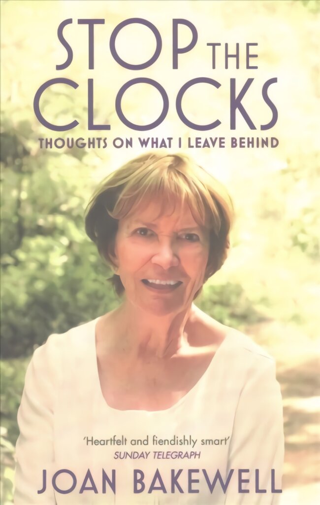 Stop the Clocks: Thoughts on What I Leave Behind kaina ir informacija | Biografijos, autobiografijos, memuarai | pigu.lt