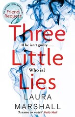 Three Little Lies: A completely gripping thriller with a killer twist kaina ir informacija | Fantastinės, mistinės knygos | pigu.lt