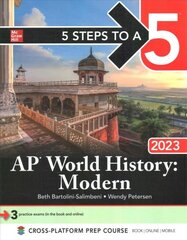 5 Steps to a 5: AP World History: Modern 2023 kaina ir informacija | Istorinės knygos | pigu.lt