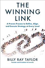 Winning Link: A Proven Process to Define, Align, and Execute Strategy at Every Level kaina ir informacija | Ekonomikos knygos | pigu.lt