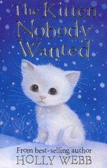 Kitten Nobody Wanted Bind-up ed kaina ir informacija | Knygos paaugliams ir jaunimui | pigu.lt