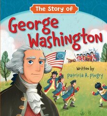 Story of George Washington kaina ir informacija | Knygos paaugliams ir jaunimui | pigu.lt