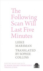 Following Scan Will Last Five Minutes kaina ir informacija | Fantastinės, mistinės knygos | pigu.lt
