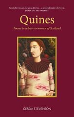 Quines: Poems in tribute to women of Scotland цена и информация | Поэзия | pigu.lt