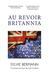 Au Revoir Britannia kaina ir informacija | Socialinių mokslų knygos | pigu.lt