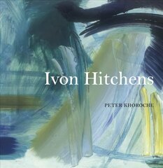 Ivon Hitchens New edition цена и информация | Книги об искусстве | pigu.lt