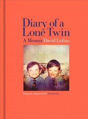 Diary of a Lone Twin: A Memoir цена и информация | Биографии, автобиогафии, мемуары | pigu.lt