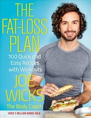 Fat-Loss Plan: 100 Quick and Easy Recipes with Workouts Main Market Ed. цена и информация | Книги рецептов | pigu.lt