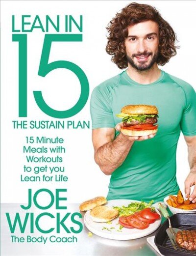 Lean in 15 - The Sustain Plan: 15 Minute Meals and Workouts to Get You Lean for Life Main Market Ed. kaina ir informacija | Receptų knygos | pigu.lt