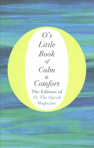 O's Little Book of Calm and Comfort Main Market Ed. kaina ir informacija | Poezija | pigu.lt