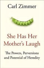 She Has Her Mother's Laugh: The Powers, Perversions, and Potential of Heredity kaina ir informacija | Ekonomikos knygos | pigu.lt