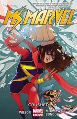 Ms. Marvel Volume 3: Crushed, Volume 3, Crushed kaina ir informacija | Fantastinės, mistinės knygos | pigu.lt