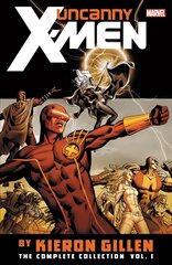 Uncanny X-men By Kieron Gillen: The Complete Collection Vol. 1 цена и информация | Фантастика, фэнтези | pigu.lt