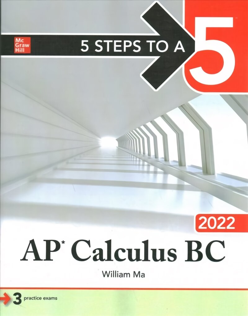 5 Steps to a 5: AP Calculus BC 2022 цена и информация | Ekonomikos knygos | pigu.lt