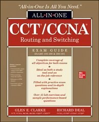 CCT/CCNA Routing and Switching All-in-One Exam Guide (Exams 100-490 & 200-301) цена и информация | Книги по экономике | pigu.lt