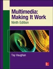 Multimedia: Making It Work, Ninth Edition: Making it Work 9th edition цена и информация | Книги по экономике | pigu.lt