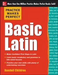 Practice Makes Perfect Basic Latin kaina ir informacija | Užsienio kalbos mokomoji medžiaga | pigu.lt